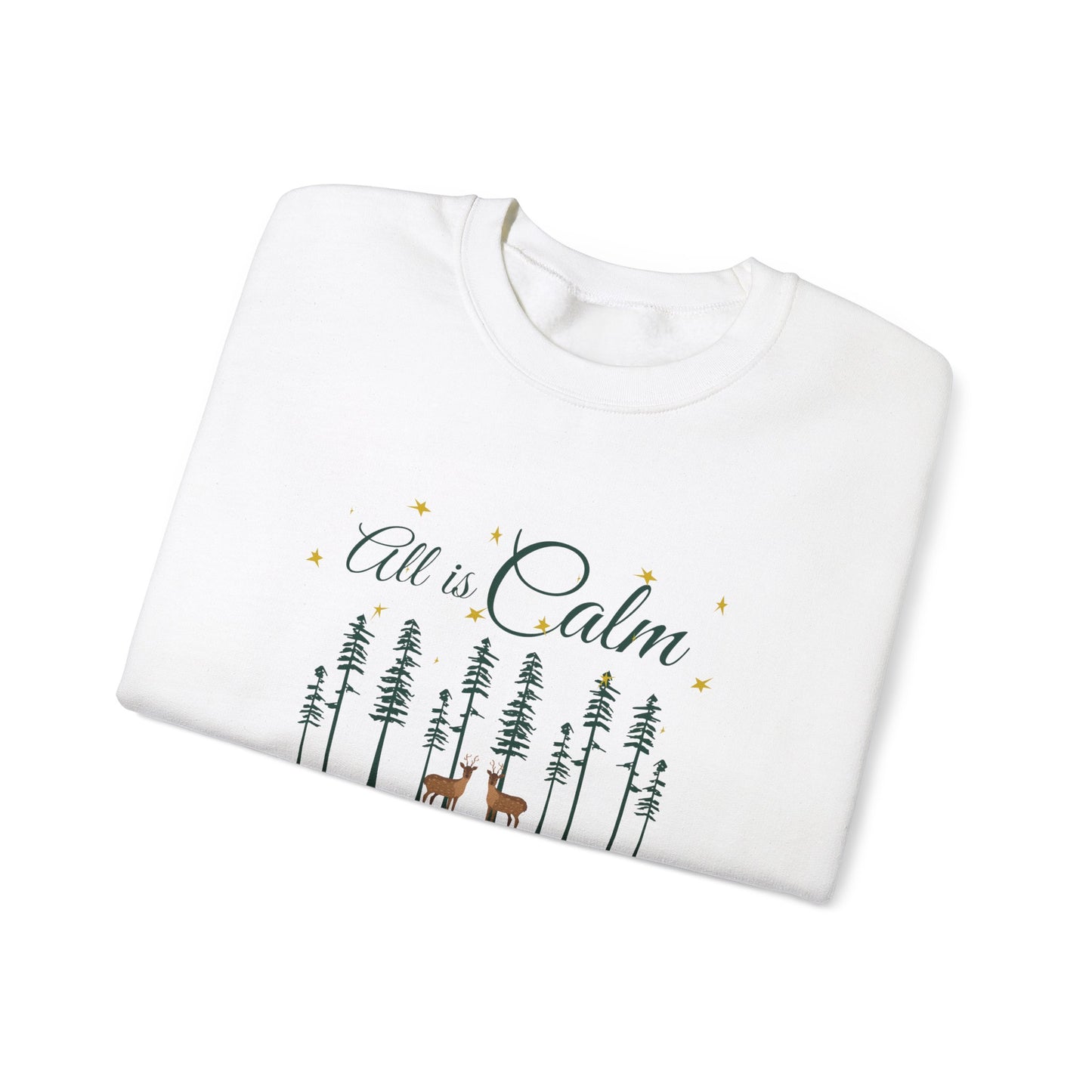 ALL IS CALM ALL IS BRIGHT UNISEX CREWNECK SWEATSHIRT