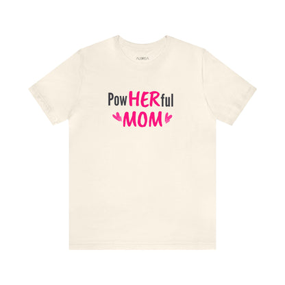 POWHERFUL MOM WOMEN'S TEE