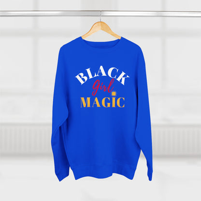 Black Girl Magic Crewneck Sweatshirt - Shine Bright Inspiration