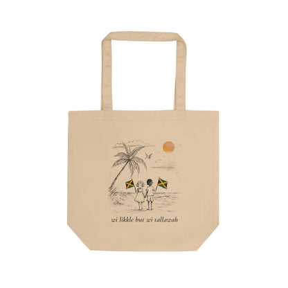 Wi Likkle But Wi Tallawah Organic Tote
