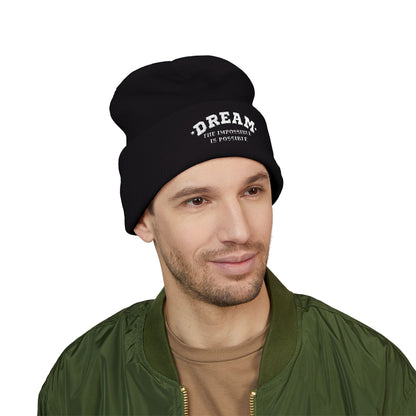 Dream The Impossible Is Possible Embroidered Cuffed Beanie