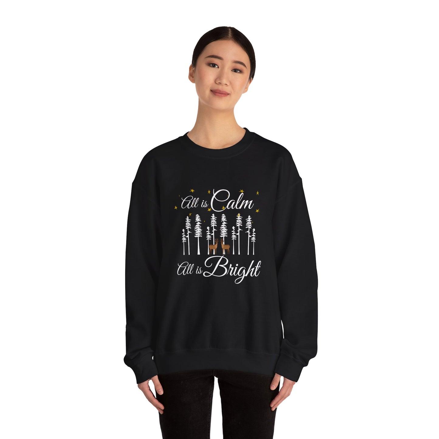 ALL IS CALM ALL IS BRIGHT UNISEX CREWNECK SWEATSHIRT