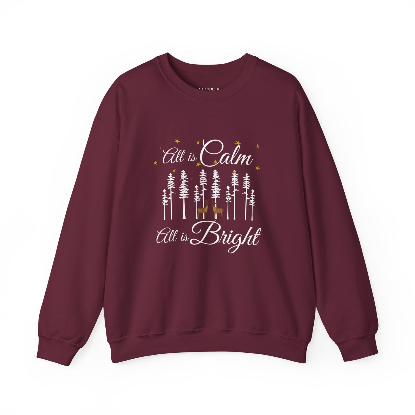 ALL IS CALM ALL IS BRIGHT UNISEX CREWNECK SWEATSHIRT