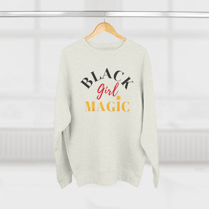 Black Girl Magic Crewneck Sweatshirt - Shine Bright Inspiration