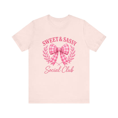 Sweet & Sassy Social Club Tee