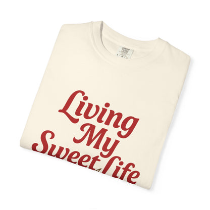 Living My Sweet Life Cherry T-Shirt