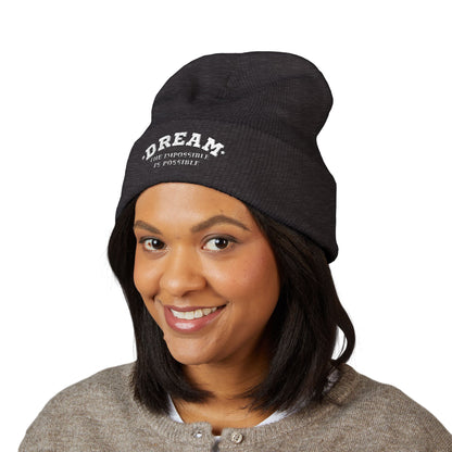 Dream The Impossible Is Possible Embroidered Cuffed Beanie