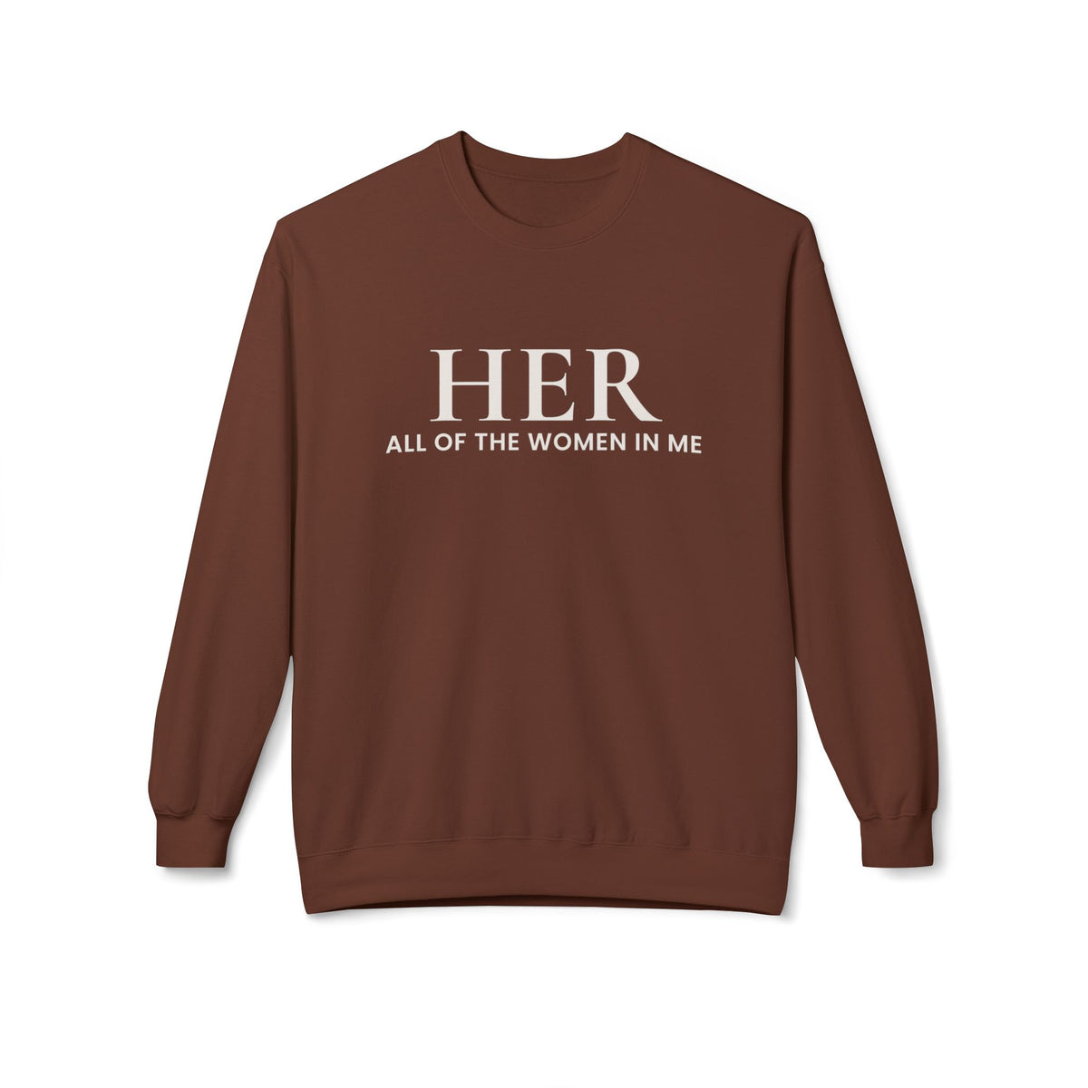 HER | All of the Women in Me Crewneck Sweatshirt