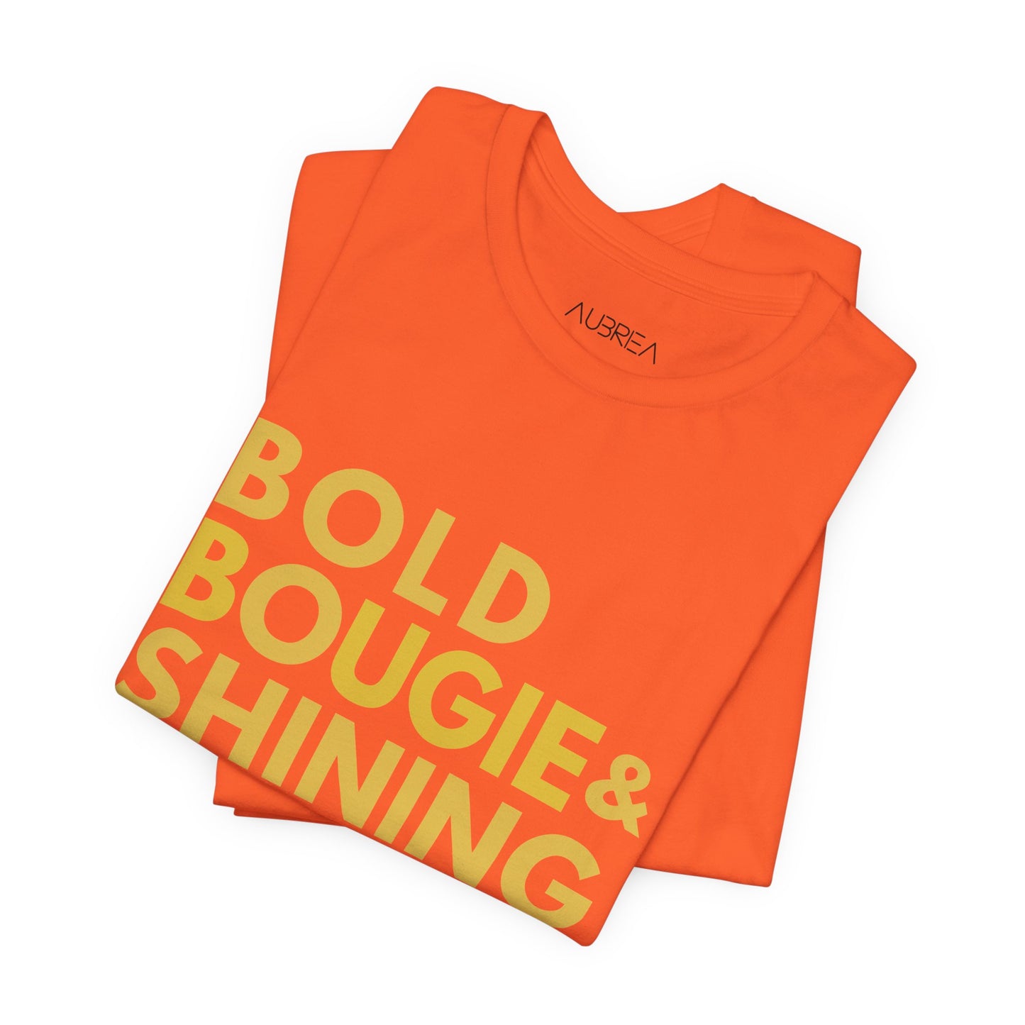 The Bold, Bougie & Shining Bright Graphic Tee