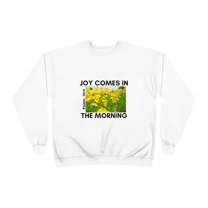 Joy Comes In the Morning Unisex Premium Crewneck Sweatshirt