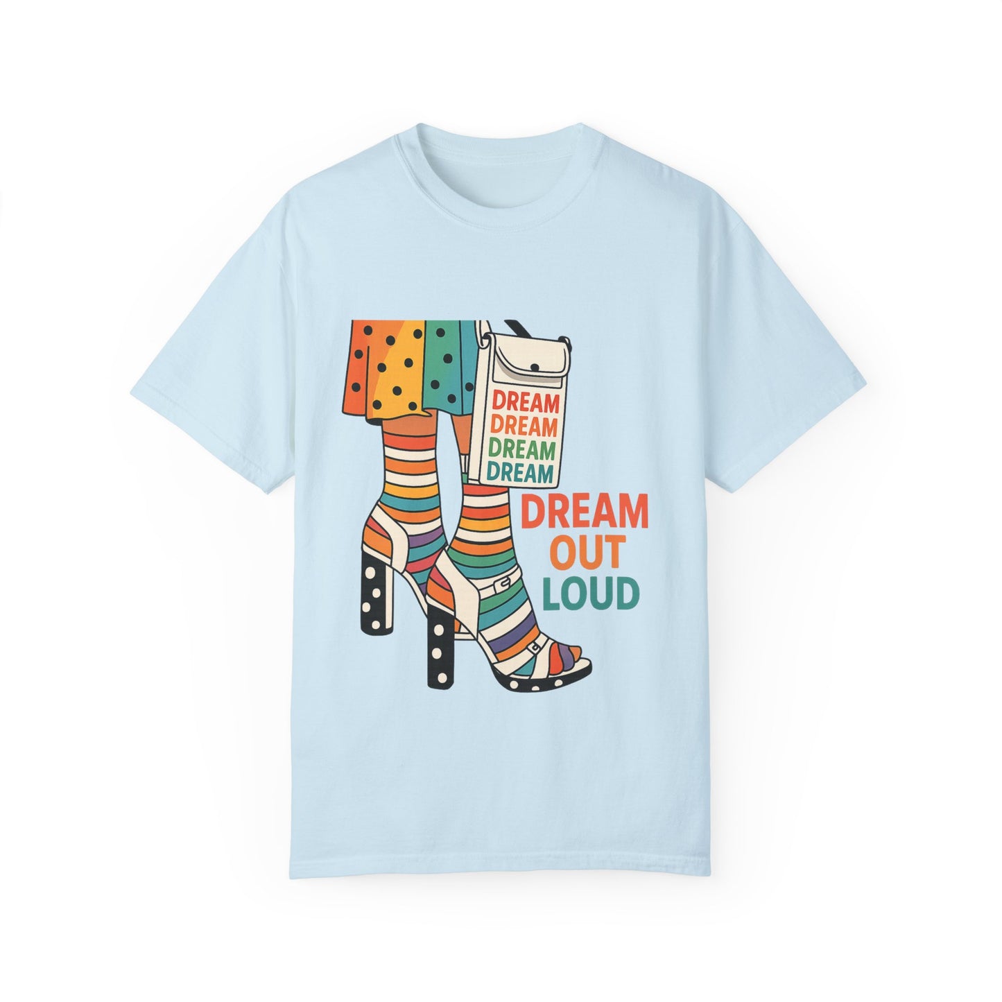 Dream Out Loud Rainbow-Inspired T-shirt with Empowering Message