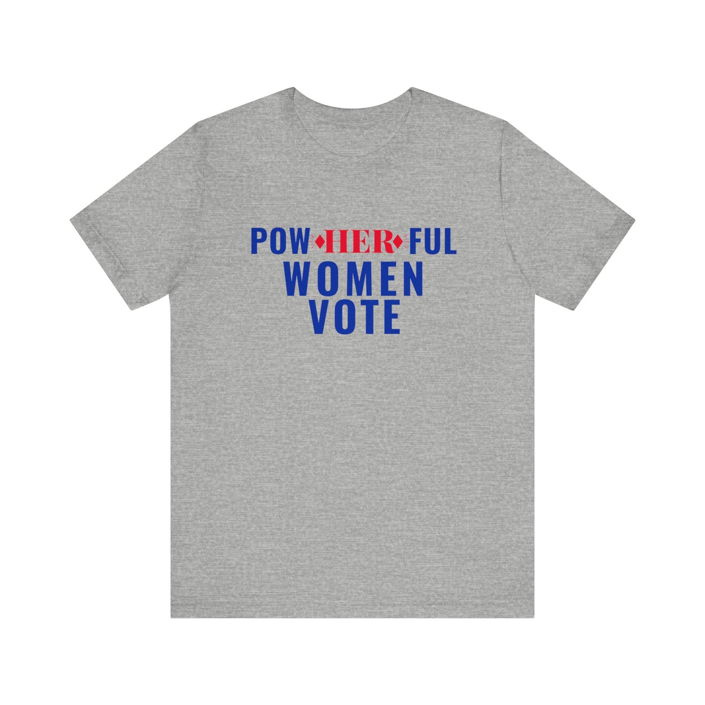 POWHERFUL WOMEN VOTE TEE