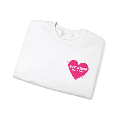 JE T'AIME I LOVE YOU 24-7-365 SWEATSHIRT