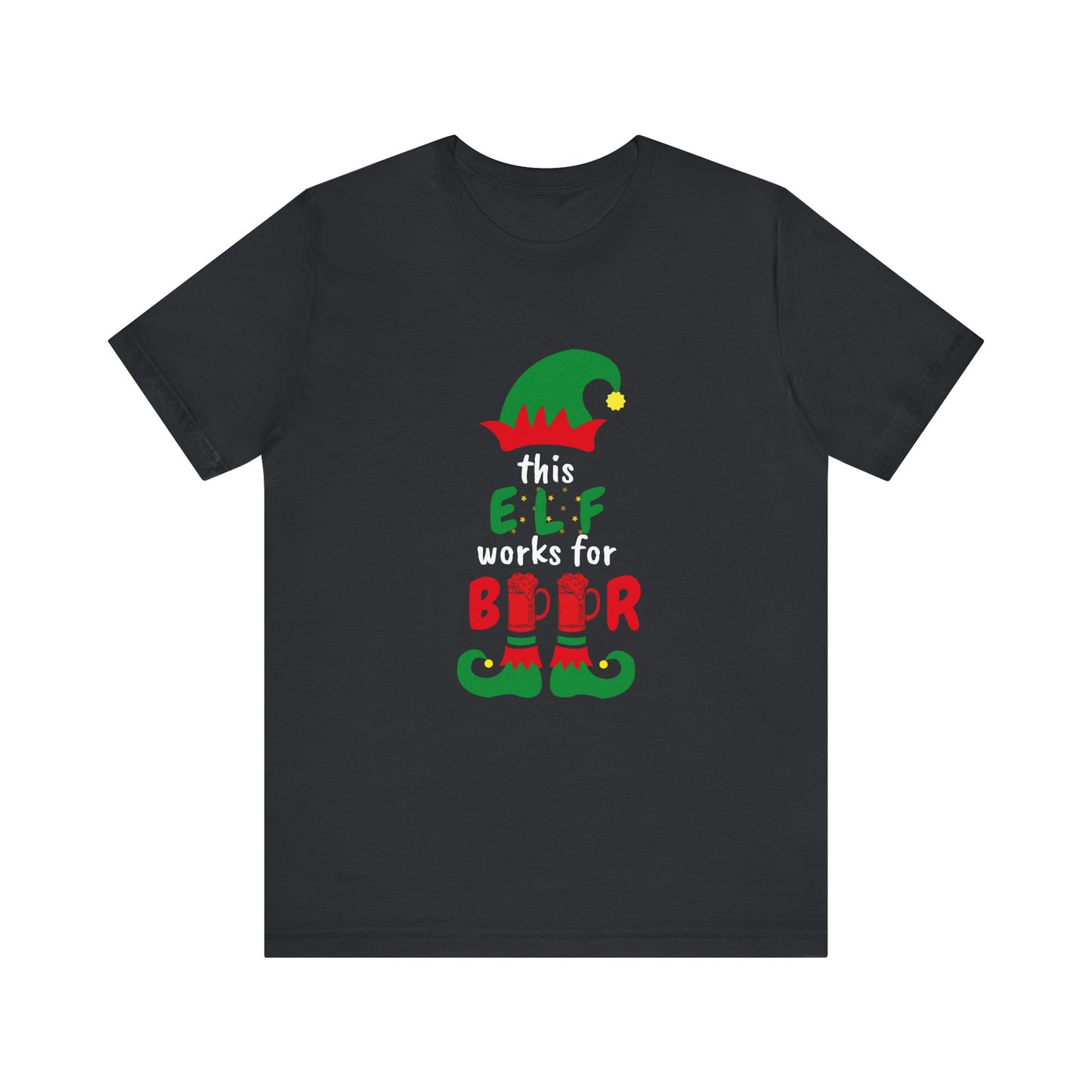 THIS ELF WORKS FOR BEER UNISEX  SHORT SLEEVE CHRISTMAS T-SHIRT