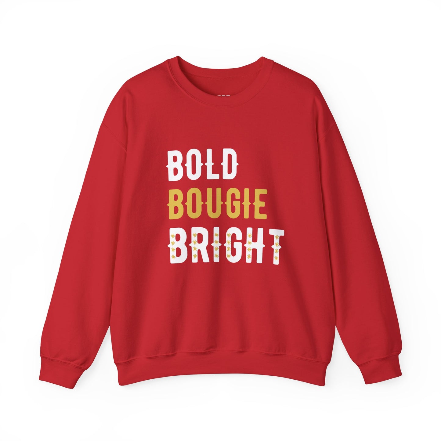 BOLD BOUGIE & BRIGHT UNISEX PREMIUM CREWNECK SWEATSHIRT