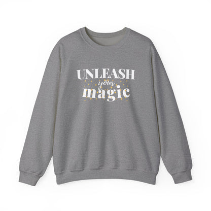 "UNLEASH YOUR MAGIC" UNISEX CREWNECK SWEATSHIRT