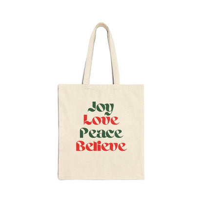 JOY, LOVE, PEACE, BELIEVE - CHRISTMAS TOTE BAG