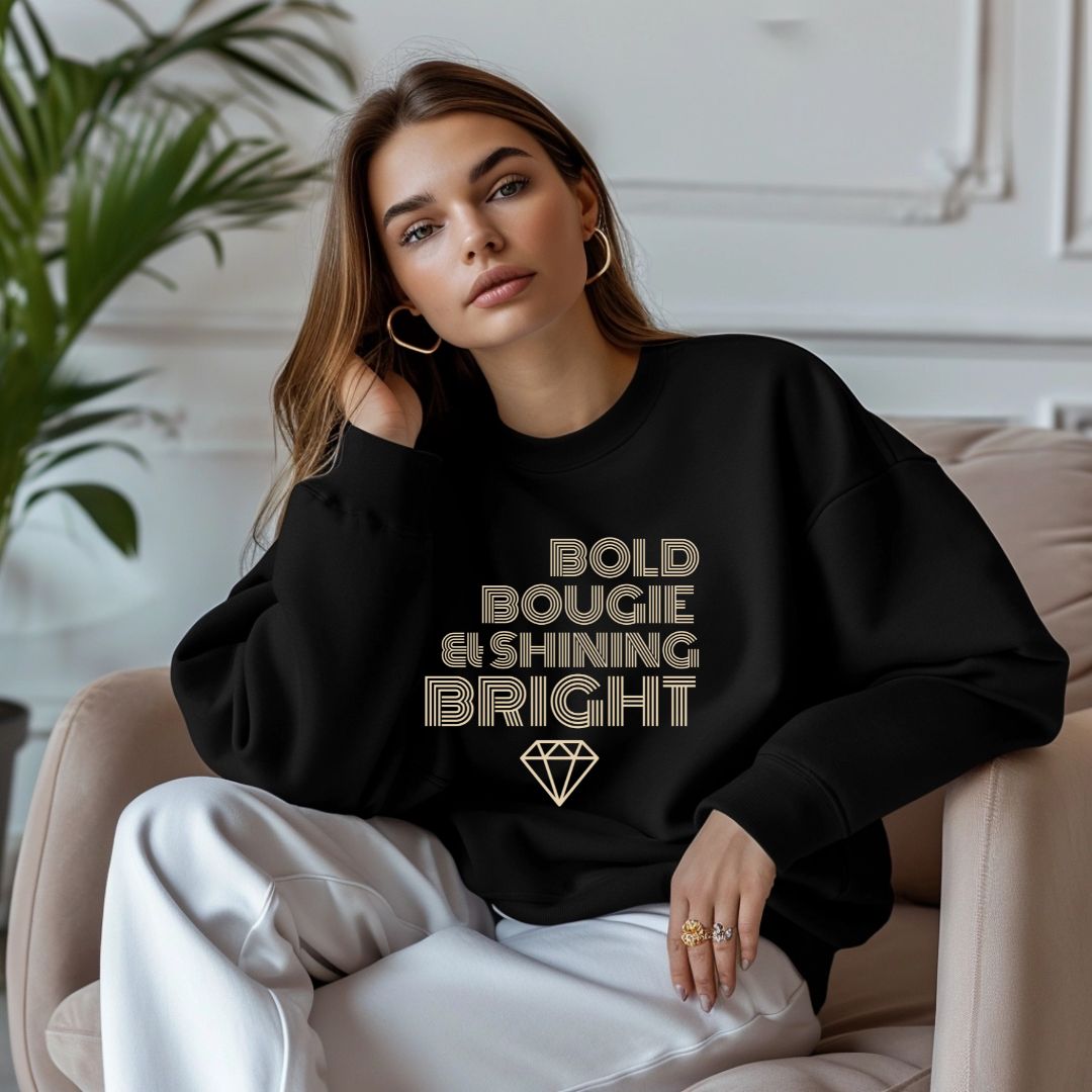 BOLD BOUGIE & SHINING BRIGHT LUXE MINIMALIST SWEATSHIRT