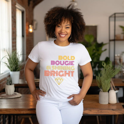 BOLD BOUGIE & SHINING BRIGHT MINIMALIST T-SHIRT