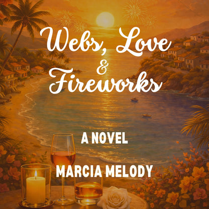 Webs, Love & Fireworks