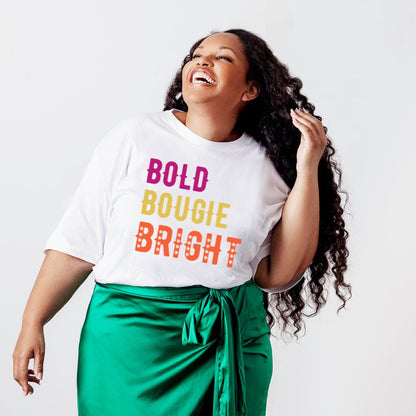 BOLD BOUGIE & BRIGHT UNISEX PREMIUM T-SHIRT