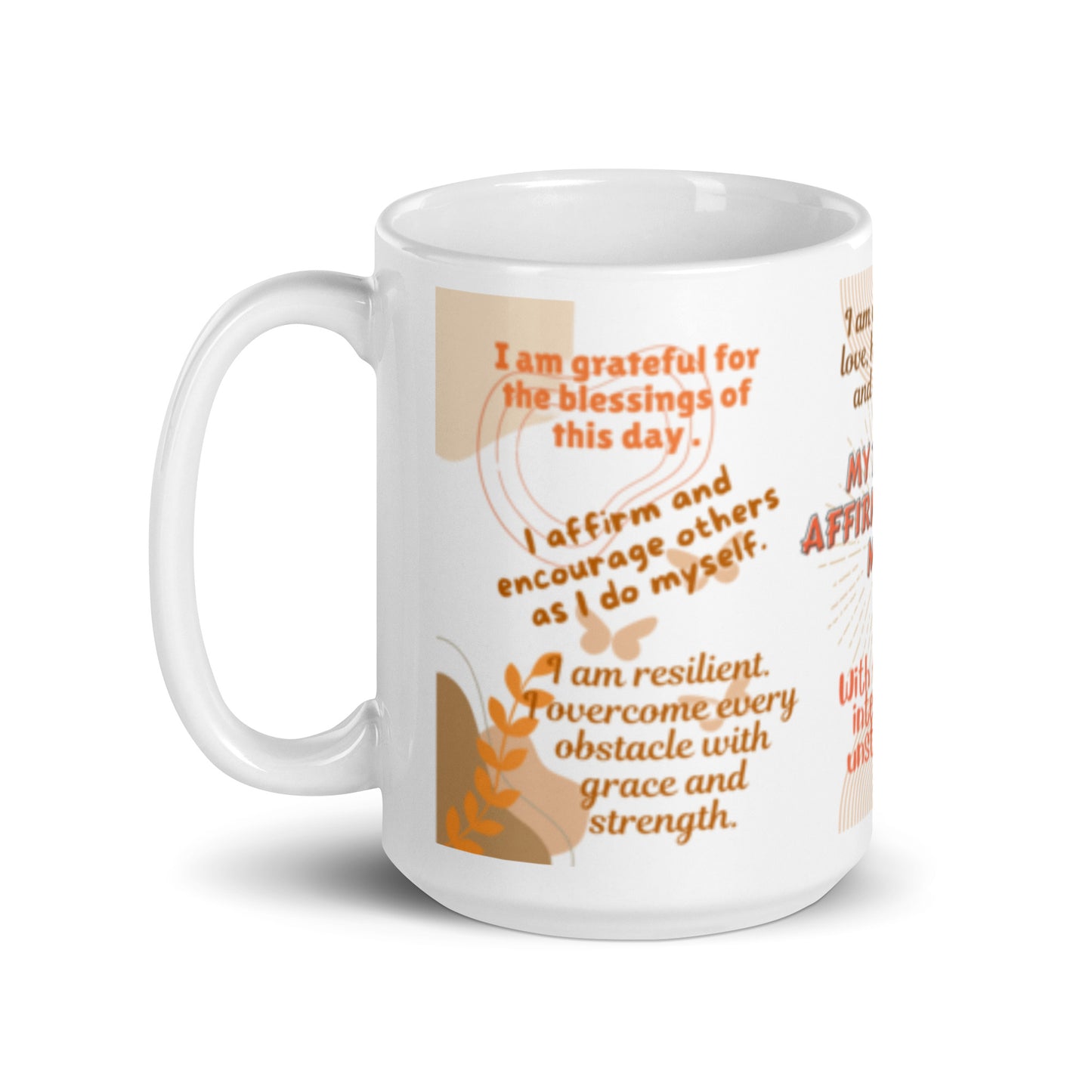 DAILY AFFIRMATIONS MUG - 15 OZ