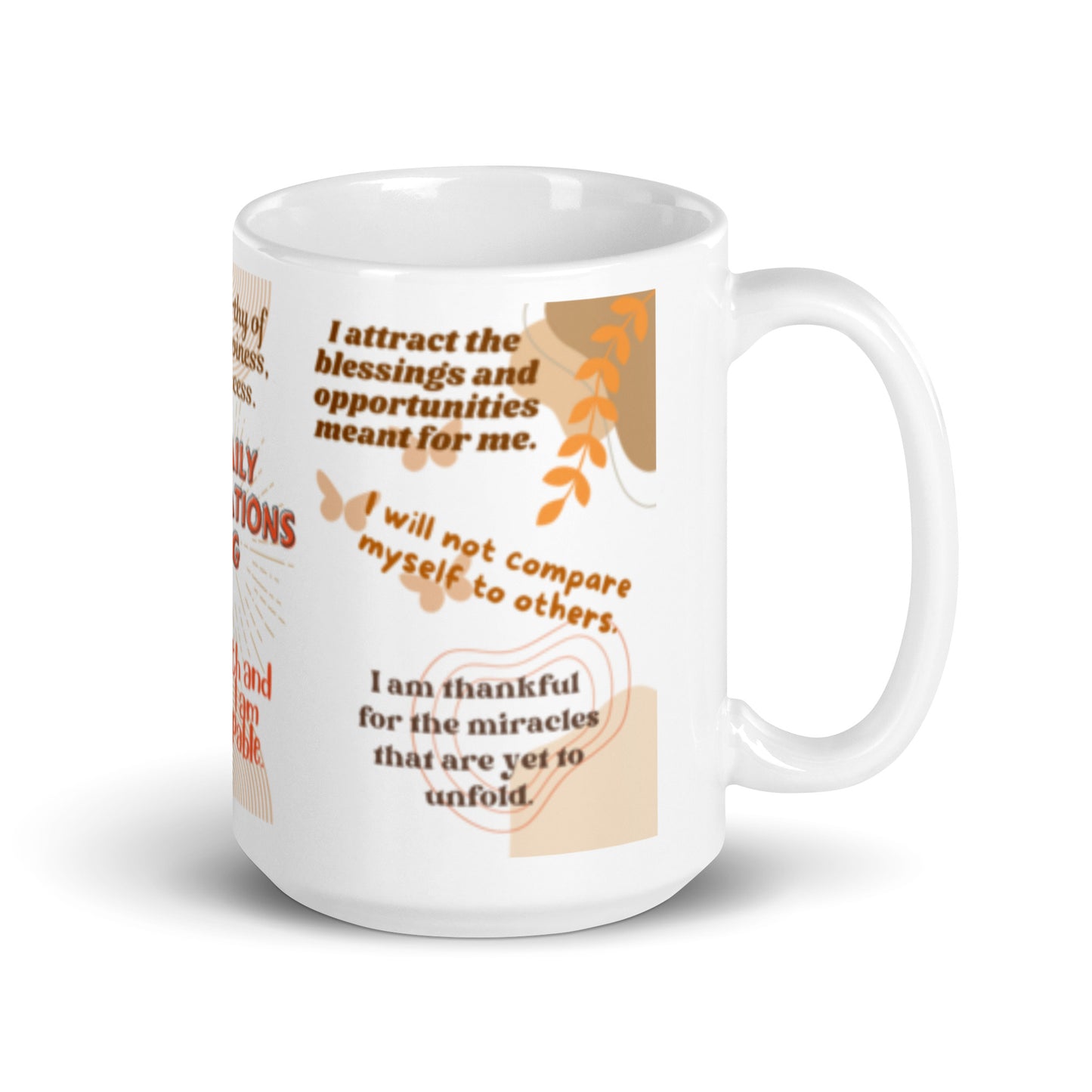 DAILY AFFIRMATIONS MUG - 15 OZ