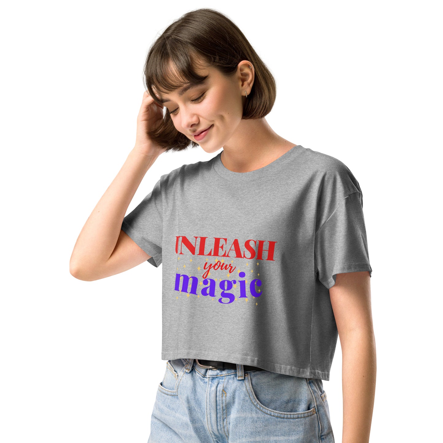 UNLEASH YOUR MAGIC CROP TEE