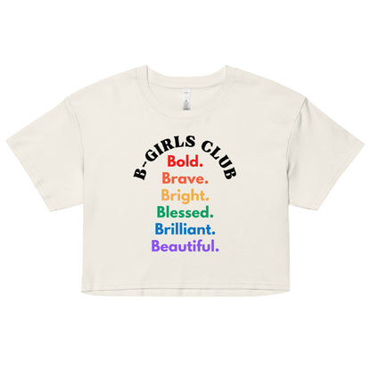 B GIRLS CLUB CROP TEE