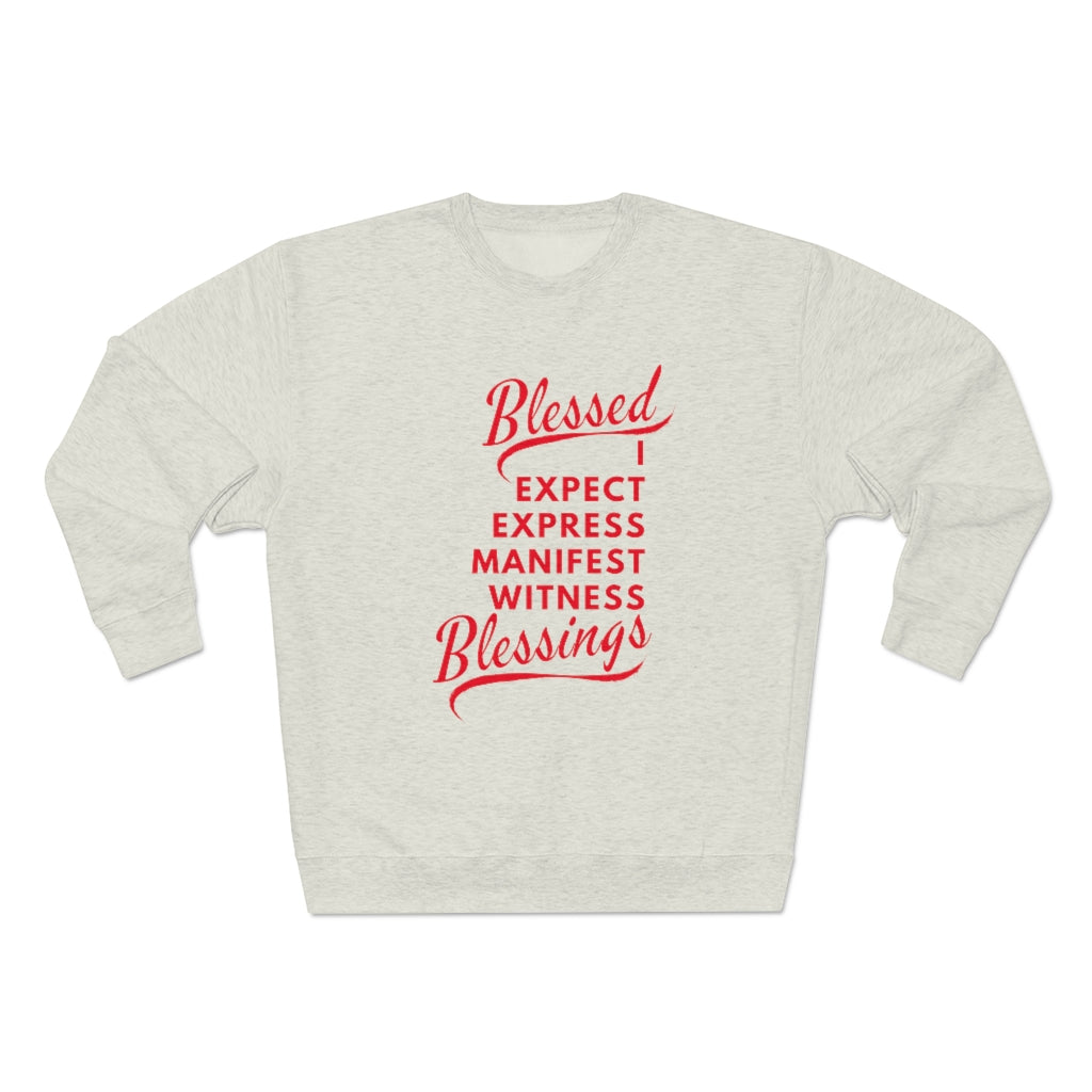 I AM BLESSED UNISEX PREMIUM CREWNECK SWEATSHIRT