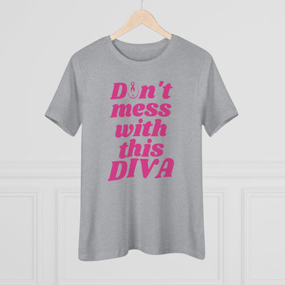 DON'T MESS WITH THIS DIVA BREAST CANCER AWARENESS TEE