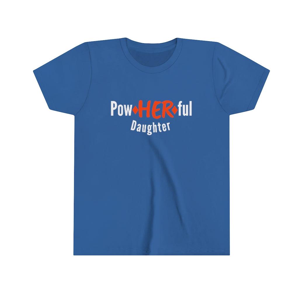 POWHERFUL DAUGHTER YOUTH TEE