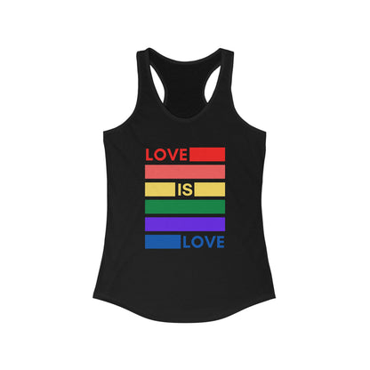 LOVE IS LOVE PRIDE RAINBOW WOMEN'S RACERBACK TANK