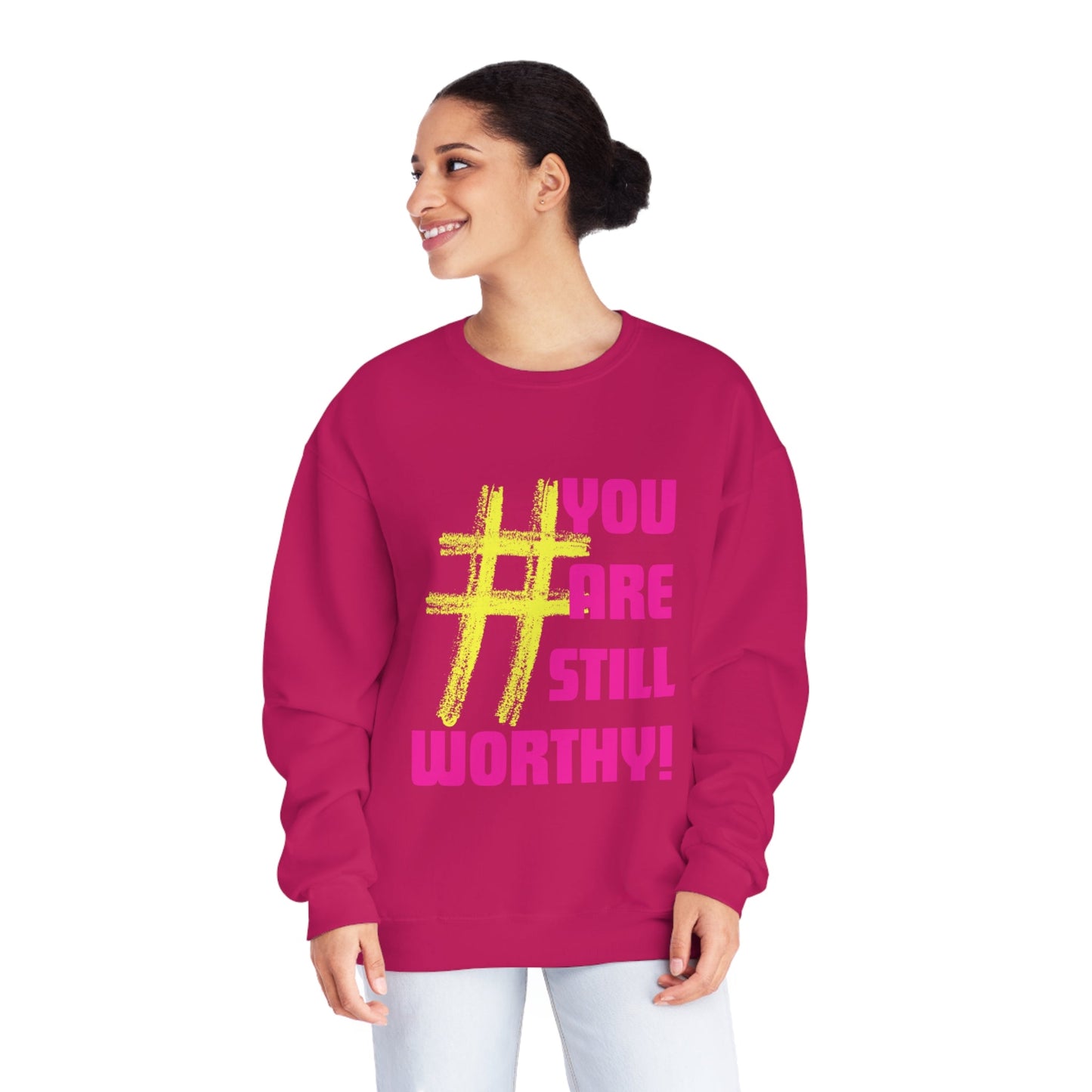 YOU ARE STILL WORTHY UNISEX CREWNECK SWEATSHIRT