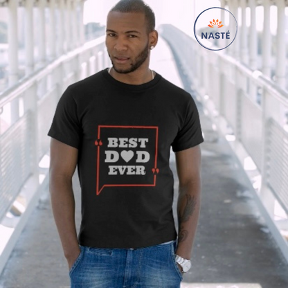 BEST DAD EVER STATEMENT T-SHIRT