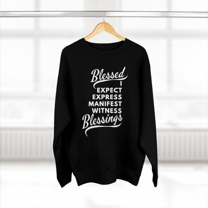 I AM BLESSED UNISEX PREMIUM CREWNECK SWEATSHIRT