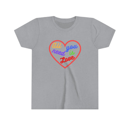 ALL YOU NEED IS LOVE YOUTH TEE